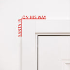 Santa is on His Way rustic wood sign