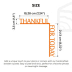 Thankful for Today Thanksgiving home decor
